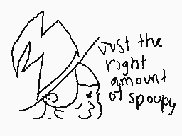 Drawn comment by Kely&Kody
"just the right amount of spoopy"