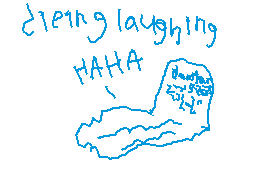 Drawn comment by damiandoky
"dying laughing HAHA"