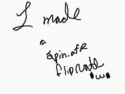Drawn comment by Glaze
"I made a spin of flipcard"