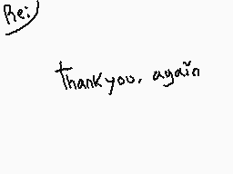 Drawn comment by KanüKya×
"Re: thankyou, again"