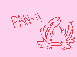 Drawn comment by Kanük××
"PAN!!"