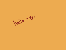 Drawn comment by Kanük××
"hello :o)"