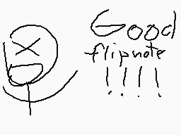 Drawn comment by Spirty!😃
"Good flipnote !!!!"