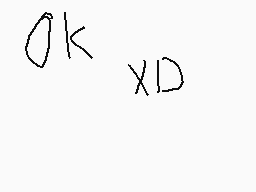 Drawn comment by Sakura
"0k xD"