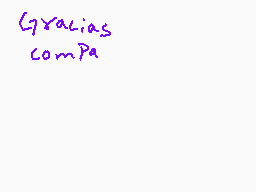 Drawn comment by ElRobaMeme
"Gracias compa"