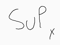 Drawn comment by Jon
"Sup_x"