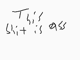 Drawn comment by Nelly :3
"This is 95"