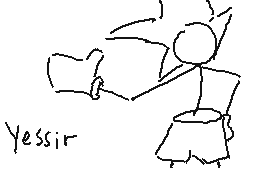 Drawn comment by dermo
"Yessir"