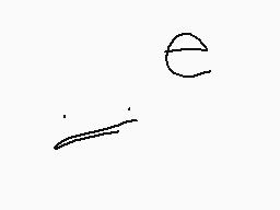 Drawn comment by Dermo
"e"