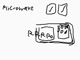 Drawn comment by dermo
"Microwave √√ R R R"