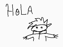 Drawn comment by MatrixD
"Hola"