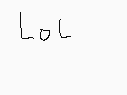 Drawn comment by gina urata
"Lol"