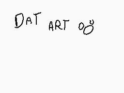 Drawn comment by AlphaNDS
"DAT ART 08"