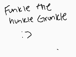Drawn comment by ¿Stänförd?
"Funkle the hunkle Grunkle :>"