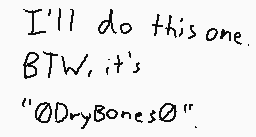 Drawn comment by 0DryBones0