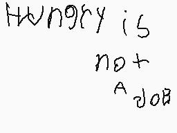 Drawn comment by CerealKid™
"Hungry is not A ∂∂x B0"