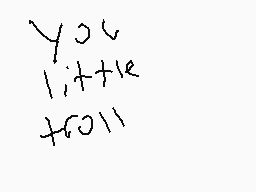 Drawn comment by P⬆neG30⬆
"you little lot!"