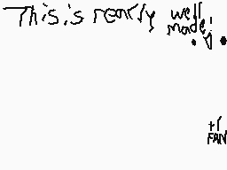 Drawn comment by Skyrus
"This is really well made."