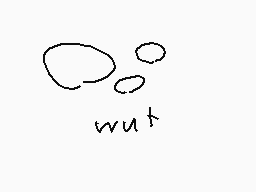 Drawn comment by 20XX❗
"wut"