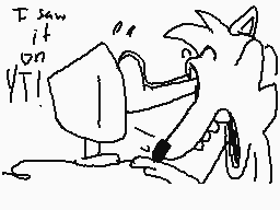 Drawn comment by Ral53
"I saw it on YTI!"