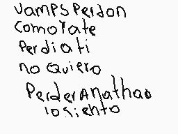 Drawn comment by valeriaMB♥