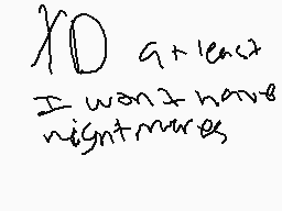 Drawn comment by ranbowdash
"XO at least I won't have nightmares"