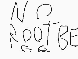 Drawn comment by pizza
"N ROOTS"