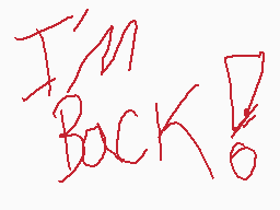 Drawn comment by Dragos
"I'M BACK!"