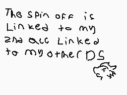 Drawn comment by FlushedBD
"The spin off is Linked to my 2nd arc Linked to my other DS"