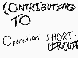 Drawn comment by Willy
"CONTRIBUTING TO Operation: SHORT- CIRCUIT"