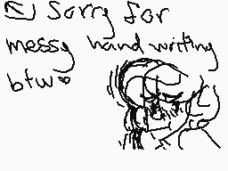 Drawn comment by  ”ALんAYS“
"Sorry for messy hand writing btw~"