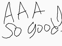 Drawn comment by wolfy
"AAA So good!"