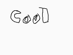 Drawn comment by Luigigame★
"cool"