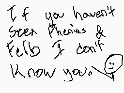 Drawn comment by Braxton
"If you haven't seen Theorias & Felb I don't know you."