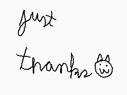 Drawn comment by MⒶⓇ©◎
"just thanks"