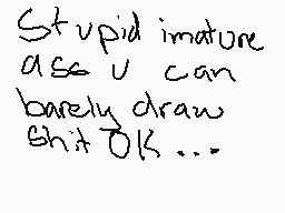 Drawn comment by Awesomness