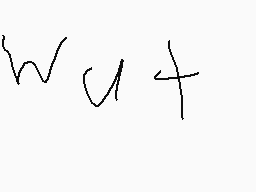 Drawn comment by areyarose♥
"wut+"