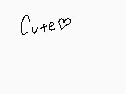 Drawn comment by WinxGirl07
"Cute❤️"
