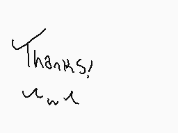 Drawn comment by ～Wanna♥Be～
"Thanks!"