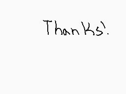 Drawn comment by ✕Winter✕
"Thanks!"