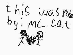 Drawn comment by mc cat