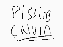Drawn comment by stinky
"Pissing CAUTION"