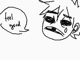 Drawn comment by prospektsG
"feel good"