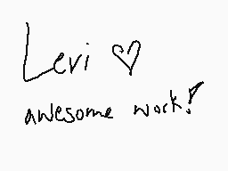 Drawn comment by soccergirl
"Levi ♡ awesome work!"