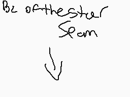 Drawn comment by Xmas64
"Bz of the star spam"