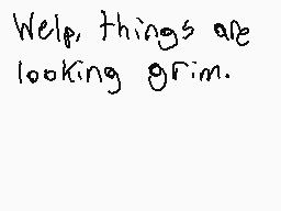 Drawn comment by RoamingFox