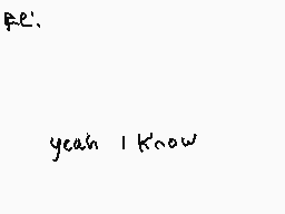 Drawn comment by Marshal♪♭♪
"PE. Yeah I know"