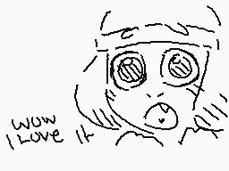 Drawn comment by (=°v°=)
"wow I love it"