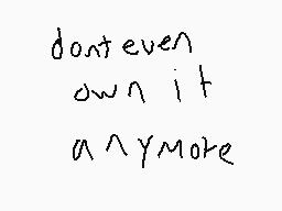 Drawn comment by HalfLife#1