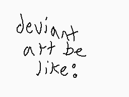 Drawn comment by HalfLife#1